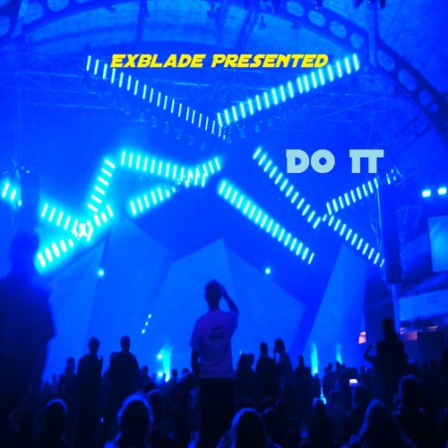DO IT(Progressive House - Minimal EDM)
