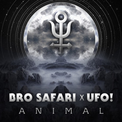 Bro Safari X UFO! - Animal