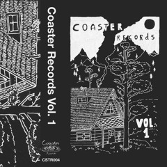 Coaster Record compilation tape vol #1 (get the full tape on bandcamp)