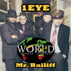 1EYE - Mr. Bailiff @ WorldReggaeContest 2015  #VOTENOW