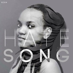 The Hate Song