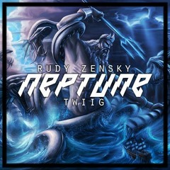 Rudy Zensky & TWIIG - Neptune (Original Mix)[Free Download]