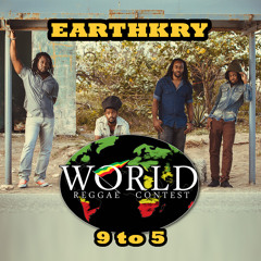 EarthKry - 9 to 5  @ WorldReggaeContest 2015  #VOTENOW