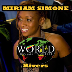 Miriam Simone - Rivers  @ WorldReggaeContest 2015  #VOTENOW