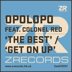 Opolopo -  The Best (Club Mix) / Get On Up