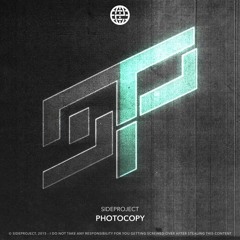 SIDEPROJECT - Photocopy (Original Mix)