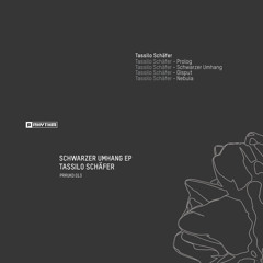Tassilo Schäfer - Schwarzer Umhang EP [PRRUKD013]