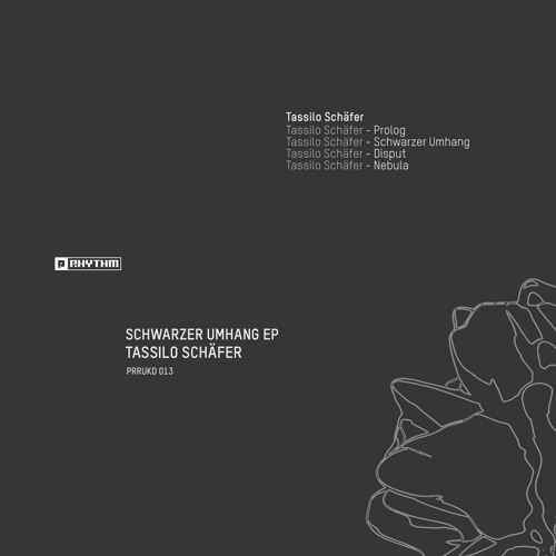 Tassilo Schäfer - Schwarzer Umhang EP [PRRUKD013]