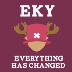 E.K.Y feat Adorable Band Everything Has Changed