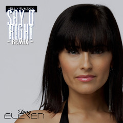 Nelly Furtado - Say It Right [TONY ELEVEN REMIX]