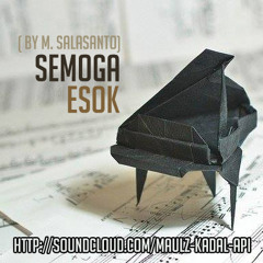 Semoga Esok (Deluxe Editon) by Maulz