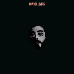 Cowboy Lovers "Acid Queen"