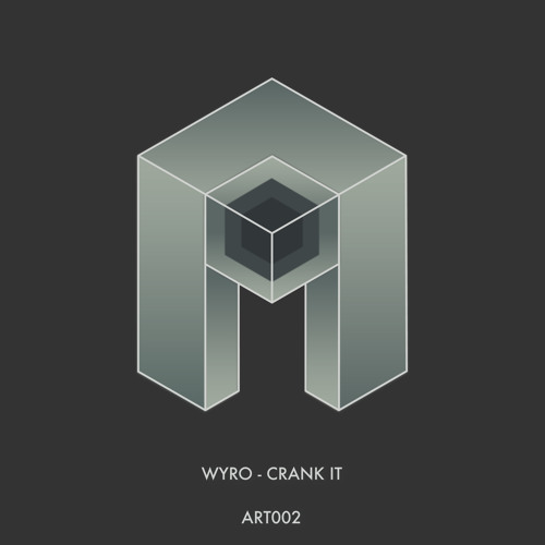 Wyro - Crank It (Original Mix)