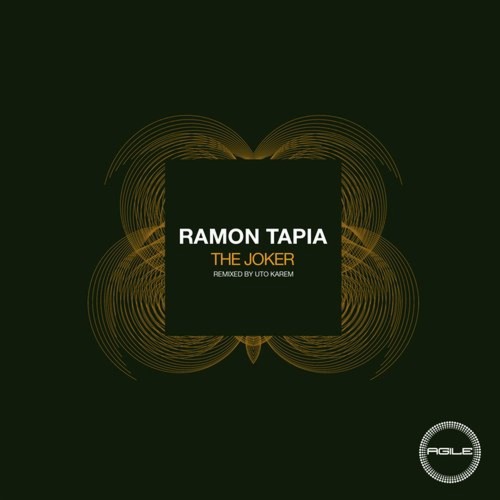 Ramon Tapia - The Joker (Original Mix) [Agile Recordings]