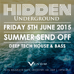 Hidden Underground - Summer Send Off Mixed By Carlos Aries