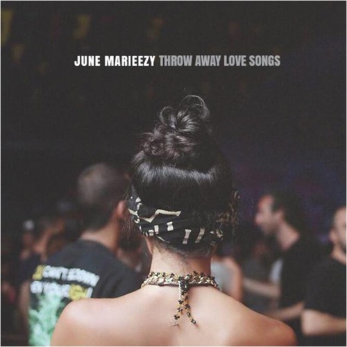 June Marieezy - For U (2015 Mix)