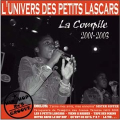 Mix L'univers Des  Petits Lascars La compile 2001-2003