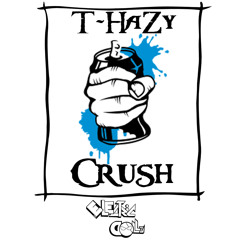 T-HaZy - Crush (Original mix)