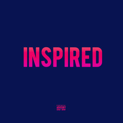 Inspired ( prod. Quinn Singletary )