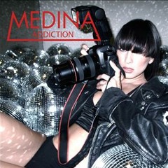 Medina - Addiction (MARTIN Remix) ["Buy" for FREE DOWNLOAD]