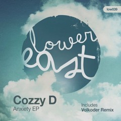 Cozzy D - Anxiety (Volkoder Remix) @ Lower East