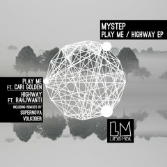 Mystep - Highway Ft. Rahjwanti (Volkoder Remix) @ Lapsus Music