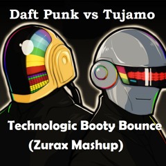 Daft Punk Vs Tujamo - Technologic Booty Bounce (Zurax Mashup Remake)