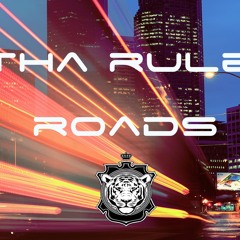 Roads Instrumental By ThaRule