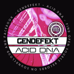 Gendefekt - Acid DNA (Free Download)
