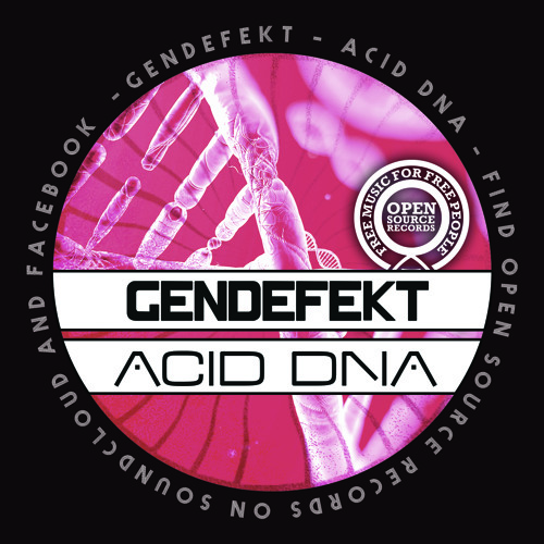 Gendefekt - Acid DNA (Free Download)
