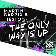 Martin Garrix & Tiesto - The Only Way Is Up (MorganJ Bootleg) [CLICK BUY]