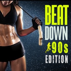 Steady130 Presents: BeatDown 90's Edition (Dirty Version)