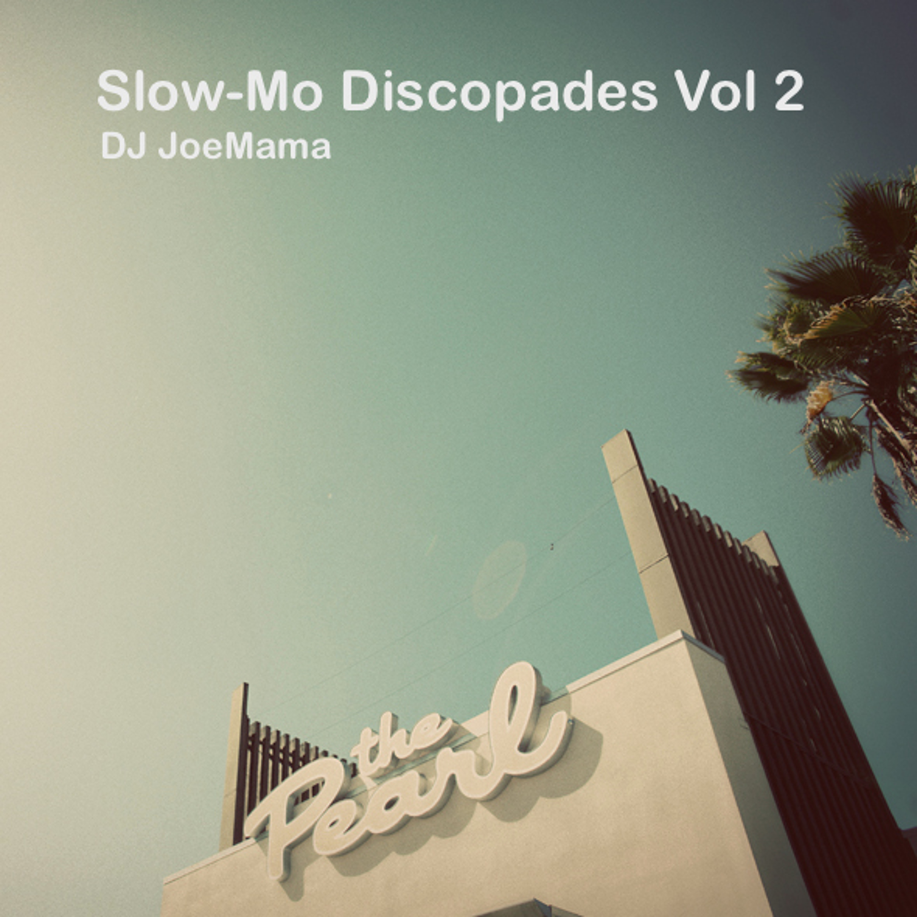 SlowMo Discopades 2 episode artwork