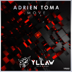 Adrien Toma - Move [YR002]