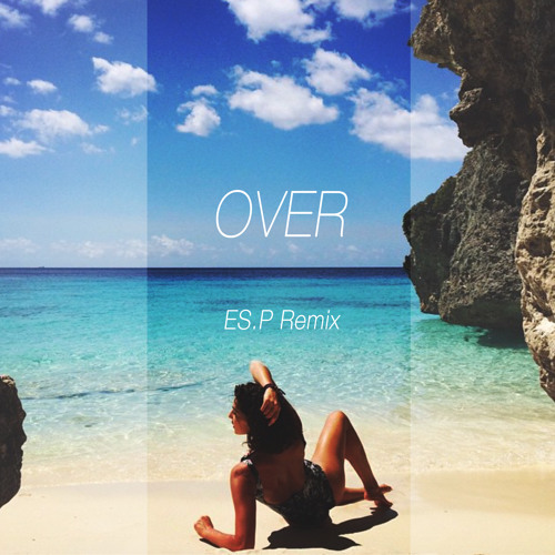 Moodblanc | Over (ES.P Remix)