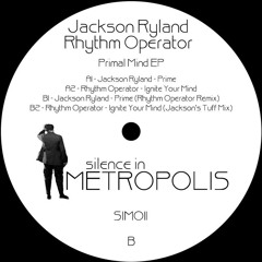 Jackson Ryland & Rhythm Operator - Primal Mind EP [SIM011]