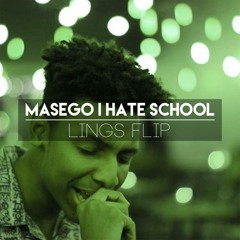 Masego - I Hate School (Lings Laced Flip)