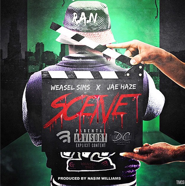 Weasel Sims ft. Jae Haze – SCENE (Prod. By Na$im Williams)