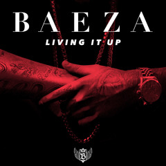 Baeza - Living It Up