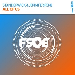 Standerwick Feat. Jennifer Rene - All Of Us **OUT NOW!**