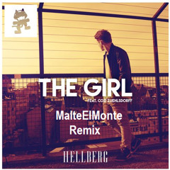 Hellberg - The Girl (MalteElMonte Remix)