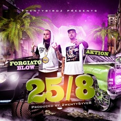 25/8 ft. Forgiato Blow (Produced by 2wenty5yve8)