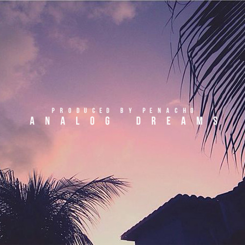Analog Dreams (prod.penacho)