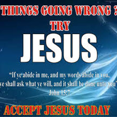 "Try Jesus Today"   4-24-2023