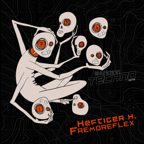 Banging Techno sets :: 103 >> Heftiger H. // Fremdreflex