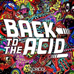 Coriddi - Back To The Acid (Original Mix)