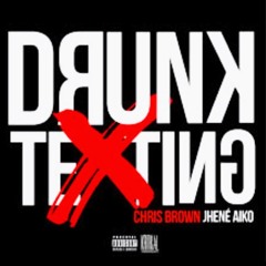 Drunk Texting - Chris Brown ft. Jhene Aiko (Zee & Pharaoh's Cover)
