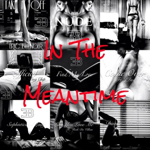 Eric Bellinger - In The Meantime