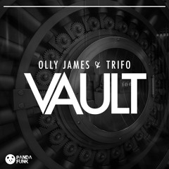 Olly James & Trifo - Vault (Pandafunk Records)
