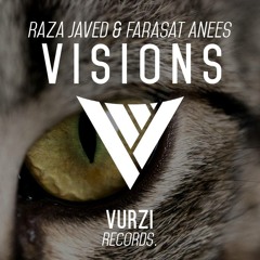 Raza Javed & Farasat Anees - Visions (Original Mix)